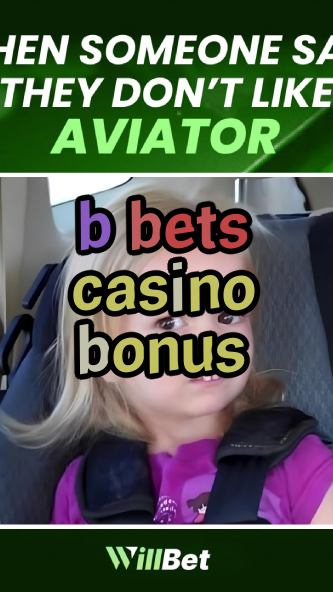 b bets casino bonus-igamblingorder.com